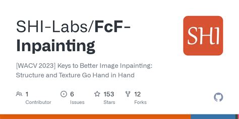 Github Shi Labs Fcf Inpainting Wacv Keys To Better Image