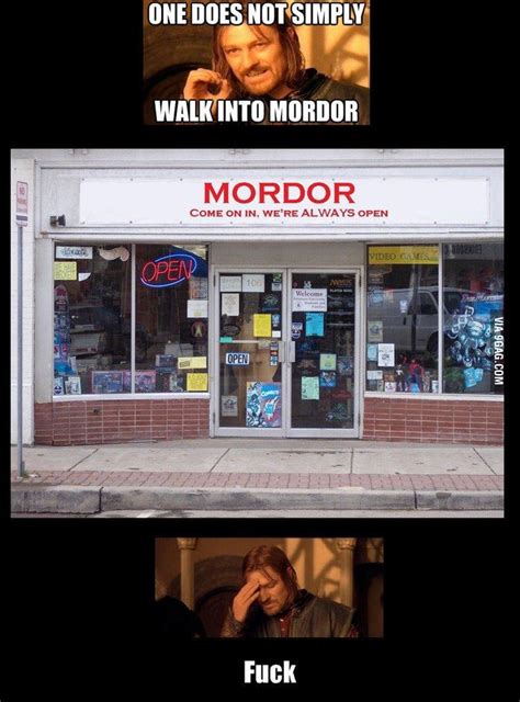 One Does Not Simply Walk Into Mordor Damn Gag