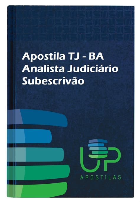 Apostila Analista Judiciário Subescrivão Tj Ba 2023 Up Apostilas