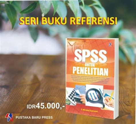 Jual Spss Untuk Penelitian By Wiratna Sujarweni Di Lapak Niagayo Shop