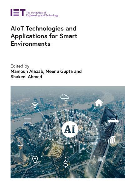 AIoT Technologies and Applications for Smart Environments – ScanLibs