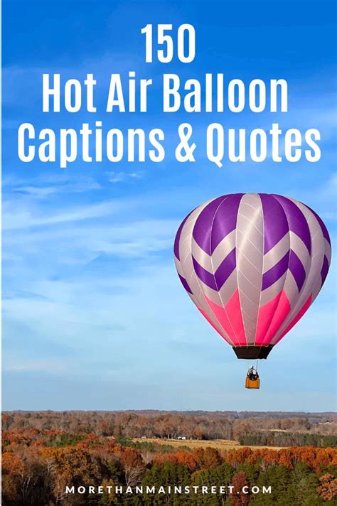 Hot Air Balloon Captions And Quotes With The Words Hot Air Balloon