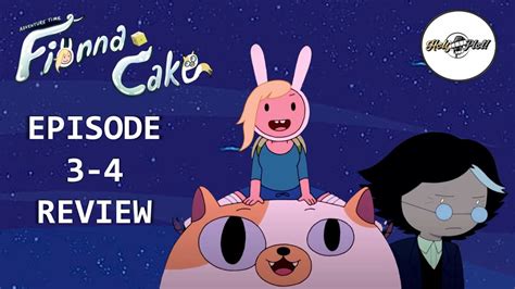 Fionna And Cake Episodes Review Youtube