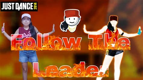 Just Dance 2014 Follow The Leader By Wisin And Yandel Feat Jennifer Lopez Vídeo Sorpresa