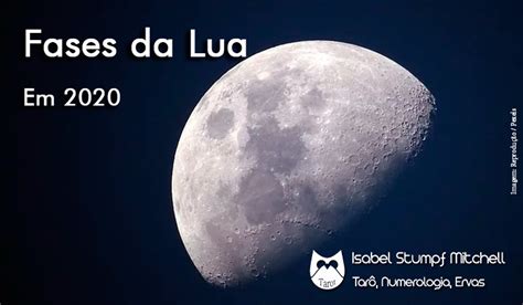 Fases Da Lua Em 2020 Isabel Stumpf Mitchell Taro Porto Alegre Isabel