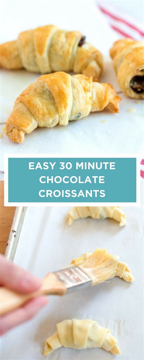 Easy 30 Minute Chocolate Croissants Recipe Recipe Chocolate Croissant Croissant Recipe