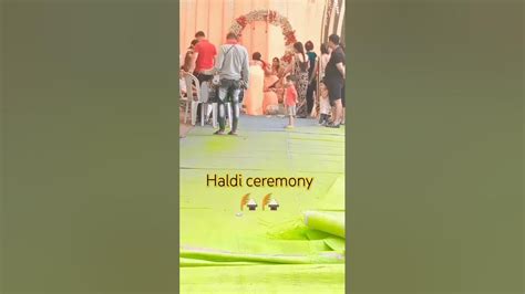 Haldi Ceremony 🎑🎑 ️ ️ ️trending Shortvideo Viral Likecommentshare