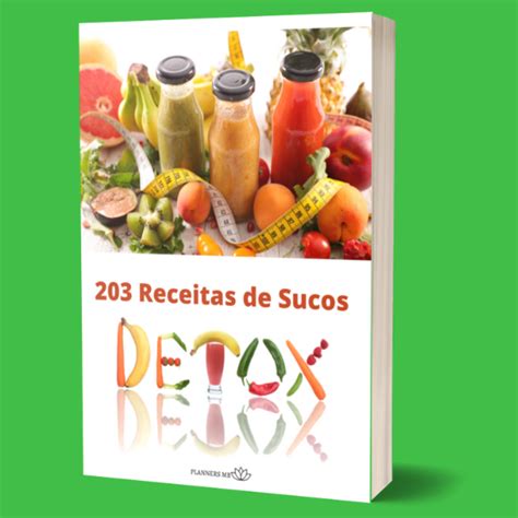 E Book 203 Receitas De Sucos Detox Carlos Manoel Ferreira Hotmart