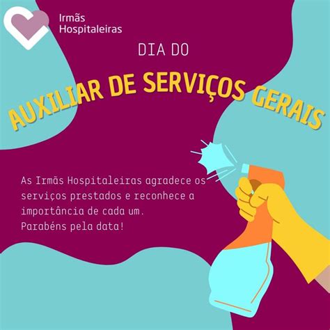 Dia do Auxiliar de Serviços Gerais Irmãs Hospitaleiras