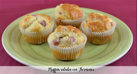 Muffins Salados Con Thermomix Recetas Para Thermomix