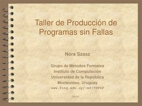 PPT Taller de Producci ó n de Programas sin Fallas PowerPoint