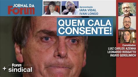 Covarde Bolsonaro Se Cala Diante Da PF YouTube