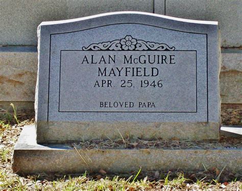 Alan Mcguire Mayfield Desconhecido Memorial Find A Grave