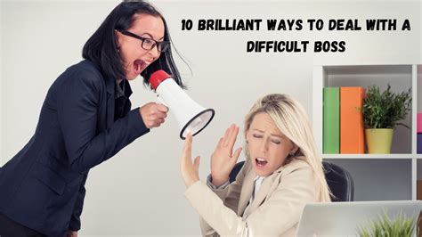 10 Brilliant Ways To Deal With A Difficult Boss At Workplace