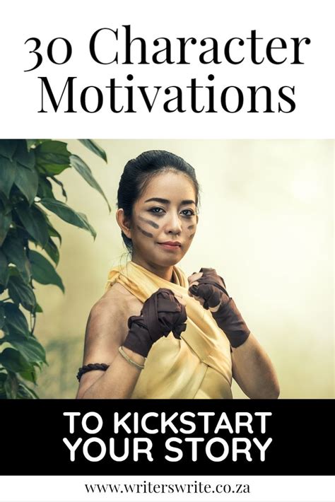 30 Character Motivations To Kickstart Your Story Writing Dialogue