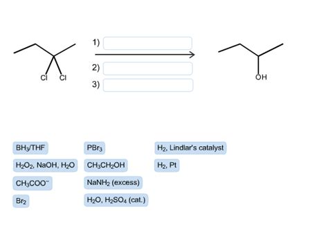 Solved 1 2 Cl C он 3 H2 Lindlar s catalyst BH3 THF H202 Chegg