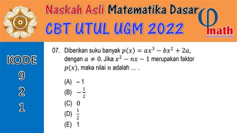 07 CBT UTUL UGM 2022 Matematika Dasar Suku Banyak YouTube