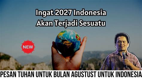 Pesan Tuhan Untuk Agustust Daud Tony Terbaru Youtube