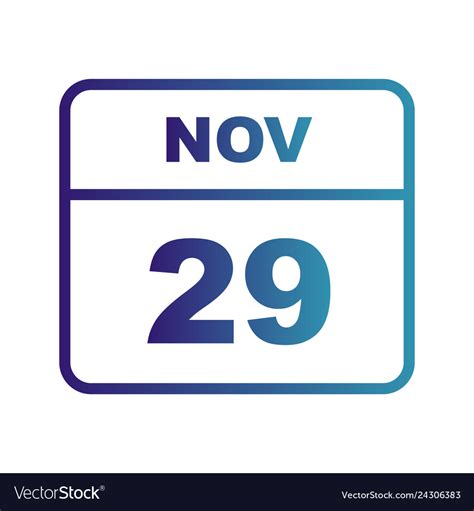 November 29th date on a single day calendar Vector Image