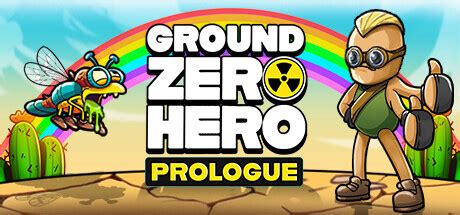 Ground Zero Hero PROLOGUE - Metacritic