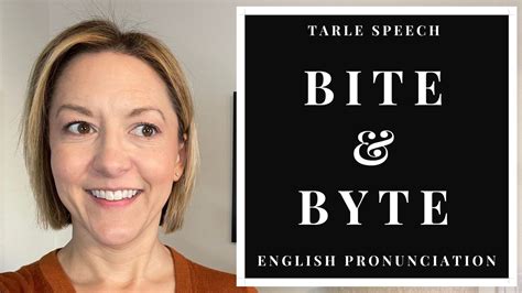 How to Pronounce BITE, BYTE, BIGHT - American English Homophone ...