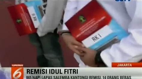 Ratusan Napi Lapas Salemba Dapat Remisi Idul Fitri News Liputan