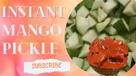 Tasty Tasty Instant Mango Pickle 😋మామిడి పచ్చడిinstant Mango Pickle Recipe Quick Mango Pickle