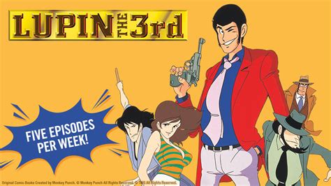 Stream Lupin The Rd Part On Hidive Starting With Episode This May