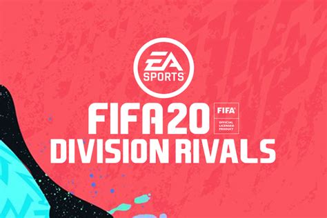 Fut 20 Division Rivals Récompenses Dates Heures Toutes Les Infos