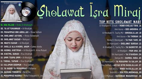 SHOLAWAT SPESIAL MENYAMBUT ISRA MI RAJ 2023 SHOLAWAT NABI MUHAMMAD