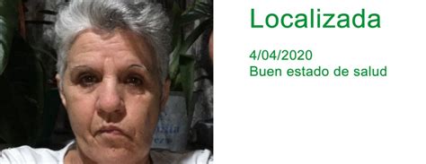 COMUNICADO Localizada En Buen Estado De Salud La Mujer Desaparecida En