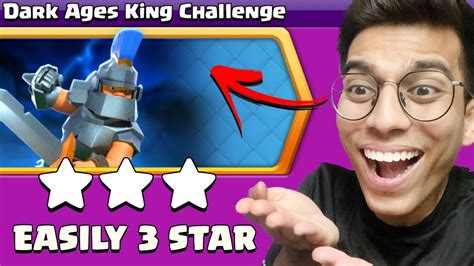 Easiest Way To Star Dark Ages King Challenge Clash Of Clans Youtube