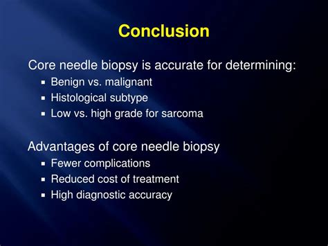 Ppt Core Needle Biopsy Is Highly Accurate In Diagnosing Bone And Soft Tissue Lesions