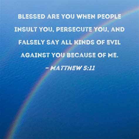 Matthew Blessed Are You When People Insult You Persecute You And