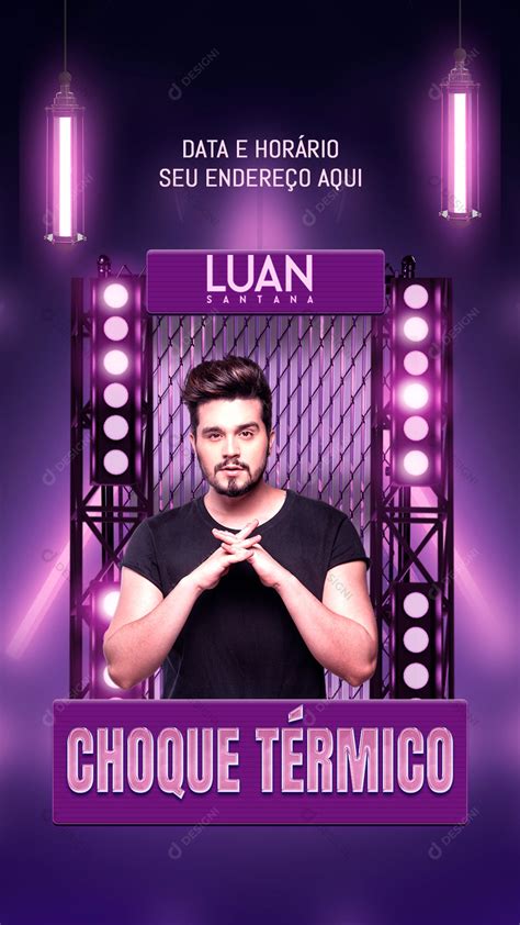 Flyer Show Evento Choque Térmico Artista Luan Santana Social Media PSD