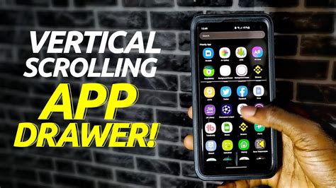 Enable Vertical Scrolling App Drawer On Samsung Devices Fast 2