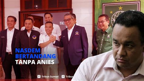 Tanpa Anies Elite NasDem Temui Petinggi Gerindra PKB Saat Isu