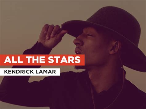 Watch All The Stars in the Style of Kendrick Lamar | Prime Video