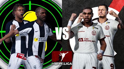 Clásico Es Ganarte 2021 Alianza Lima VS Universitario YouTube