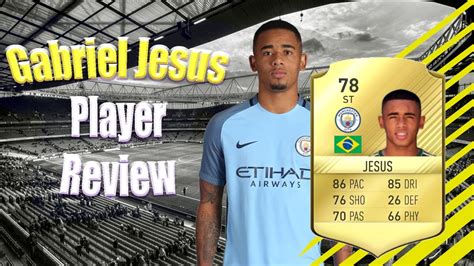 Fifa 17 Episode 14 Gabriel Jesus Player Review Is He Worth It YouTube