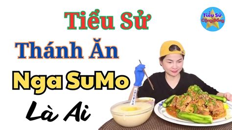 Tiểu Sử Thánh Ăn Nga Sumo Là Ai Điều Gì Chưa Biết Về Thánh Ăn Nga