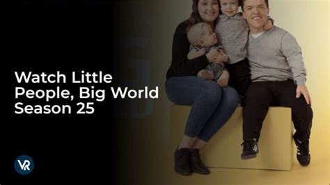 Guarda La Stagione 25 Di Little People Big World In Italia Su Tlc Vpnranks