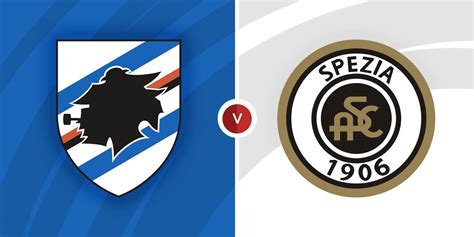 Sampdoria Vs Spezia Prediction And Betting Tips