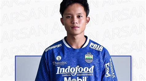 PERSIB BANDUNG Resmi Rekrut ARSAN Teja Paku Alam Sempat Jadi Korban