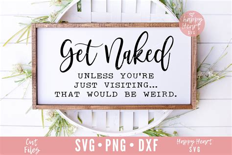 Get Naked Svg Bathroom Svg Cut Files Design Bundles