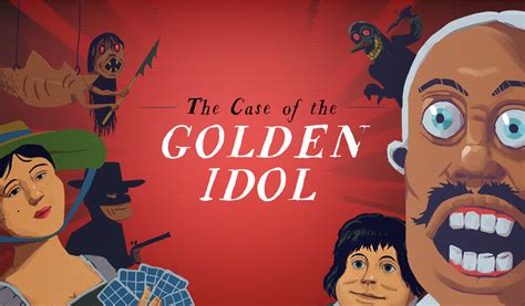 The Case Of The Golden Idol Playstack