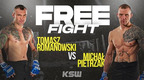 Darmowa Walka Od Ksw Tomasz Romanowski Vs Micha Pietrzak Video