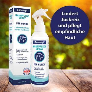 Canosept Hautpflegespray F R Hunde Ml Shop Apotheke