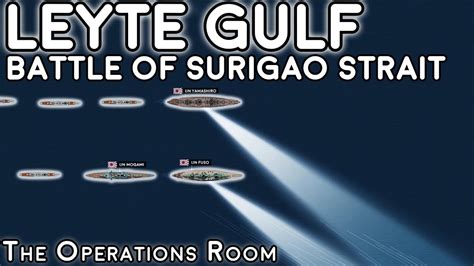 Leyte Gulf Battle Of Surigao Strait Animated YouTube