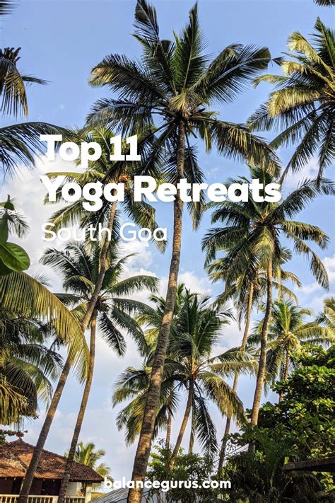 11 Yoga Retreats South Goa To Book Artofit